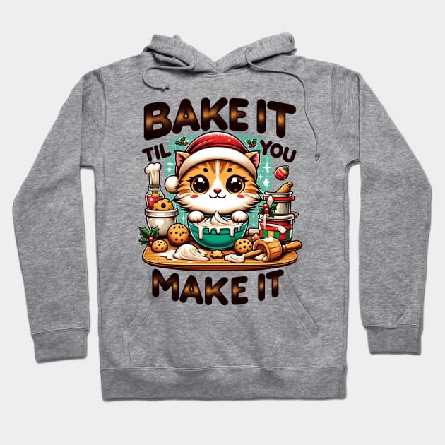 Bake It Til You Make It Christmas Cat Baking Hoodie by TheCloakedOak